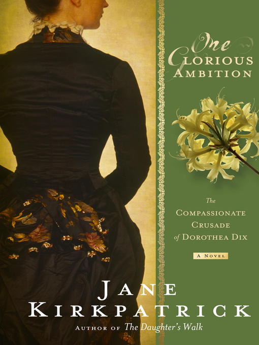 Title details for One Glorious Ambition by Jane Kirkpatrick - Available
